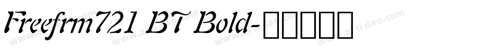Freefrm721 BT Bold字体转换